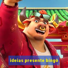 ideias presente bingo