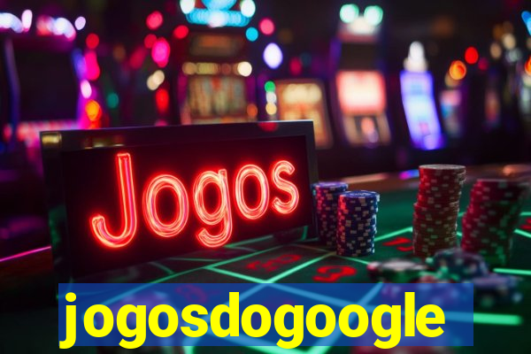 jogosdogoogle