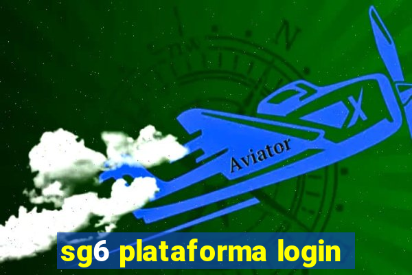 sg6 plataforma login