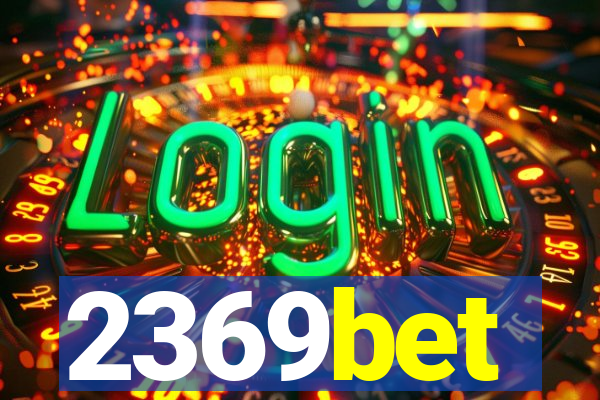 2369bet