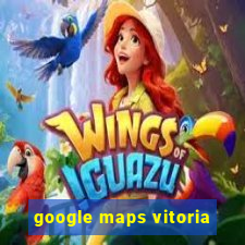 google maps vitoria