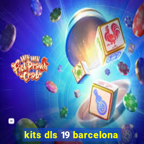 kits dls 19 barcelona