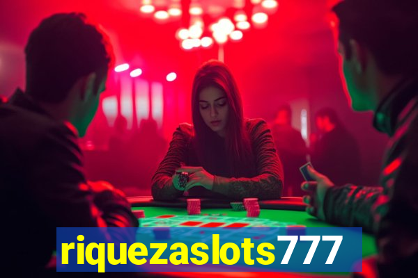 riquezaslots777